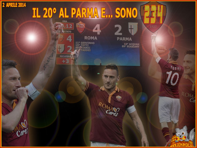 17 Marzo 2014 - Roma-Parma 4-2 - Gol numero 234 per Francesco Totti