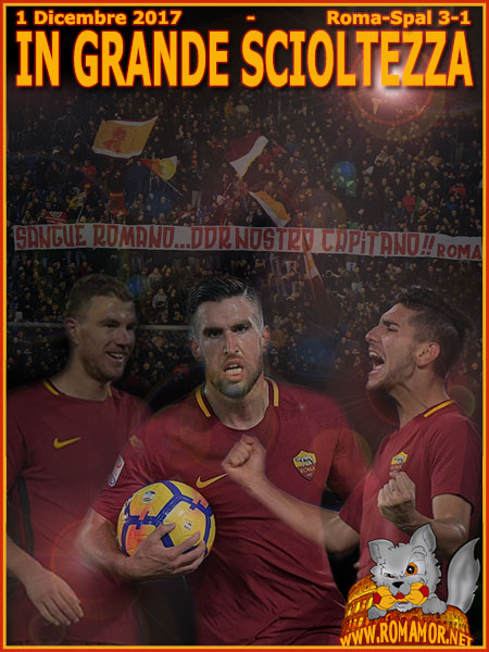 1 Dicembre 2017 - Roma-Spal 3-1