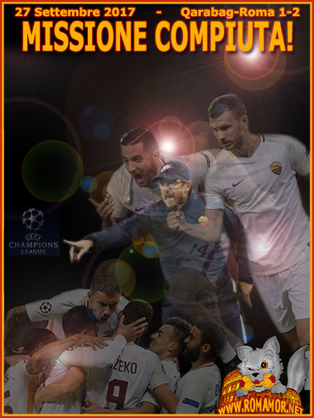 27 Settembre 2017 - Qarabag-Roma 1-2