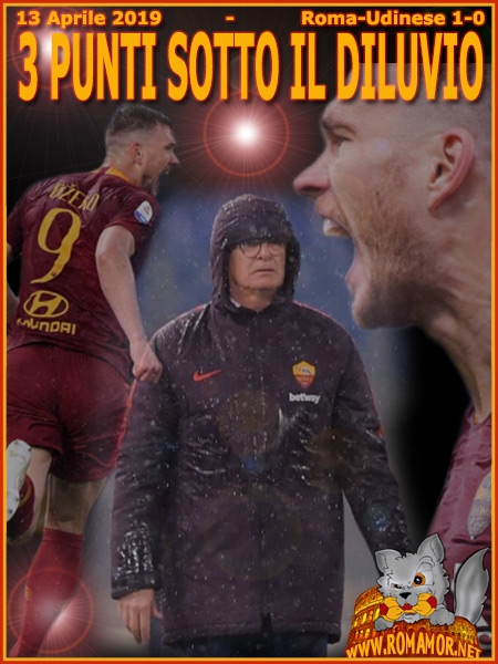 13 Aprile 2019 - Roma-Udinese 1-0