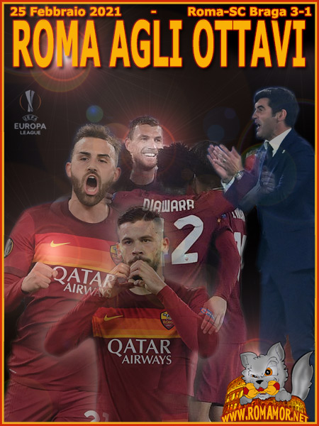 25 Febbraio 2021 - Roma SC Braga 3-1