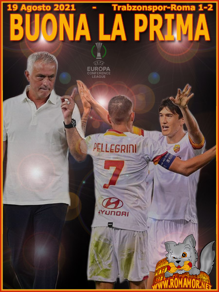 19 agosto 2021 - Trabzonspor-Roma 1-2