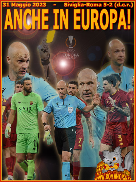 31 maggio 2023 - Finale UEFA Europa League - Siviglia-Roma 5-2 d.c.r. 