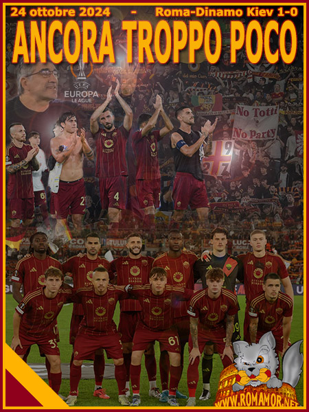 24 ottobre 2024 - Roma-Dinamo Kiev 1-0