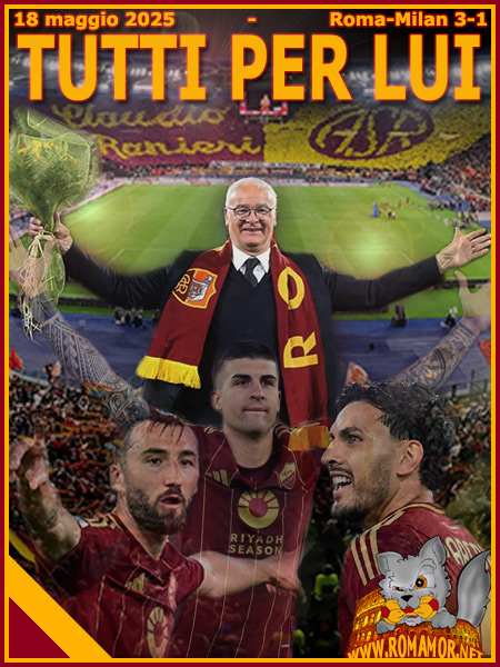 18 maggio 2025 - Roma-Milan 3-1